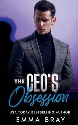 The CEO's Obsession by Bray, Emma