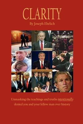 Clarity By Joseph Ehrlich by Ehrlich, Joseph