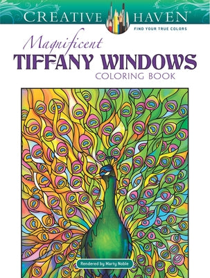 Creative Haven Magnificent Tiffany Windows Coloring Book by Tiffany, Louis Comfort