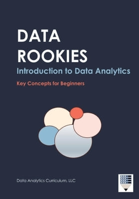Data Rookies Intro to Data Analytics by Data Analytics Curriculum