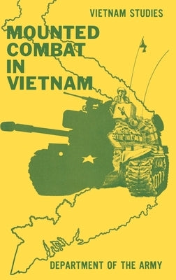 Mounted Combat in Vietnam by Starry, Don A.