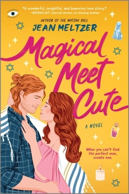 Magical Meet Cute by Meltzer, Jean