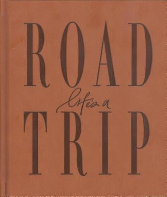 Life's a Roadtrip by As