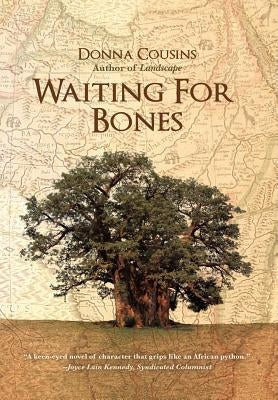 Waiting for Bones by Cousins, Donna