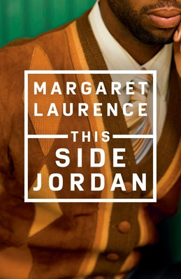This Side Jordan: Penguin Modern Classics Edition by Laurence, Margaret