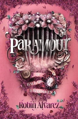 Paramour by Alvarez, Robin