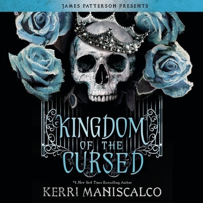 Kingdom of the Cursed by Maniscalco, Kerri