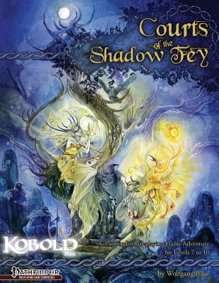Courts of the Shadow Fey by McFarland, Ben
