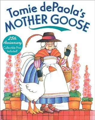 Tomie dePaola's Mother Goose by dePaola, Tomie