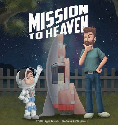 Mission to Heaven by Patrick, Cj