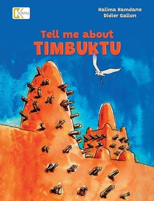 Tell me about Timbuktu by Hamdane, Halima