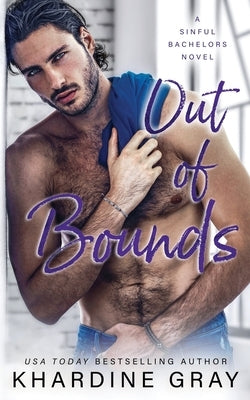 Out of Bounds: An Enemies to Lovers Romance by Gray, Khardine