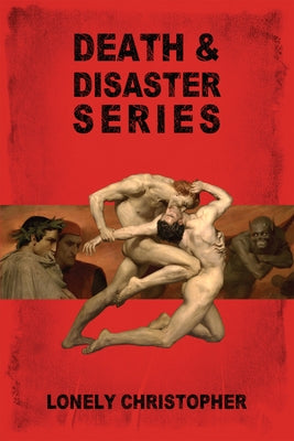Death & Disaster Series by Christopher, Lonely