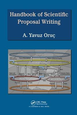 Handbook of Scientific Proposal Writing by Oruc, A. Yavuz