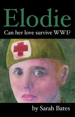 Elodie by Bates, Sarah