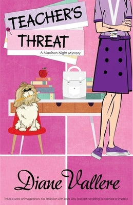 Teacher's Threat: A Madison Night Mystery by Vallere, Diane