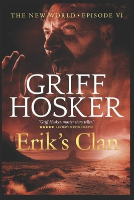 Erik's Clan by Hosker, Griff