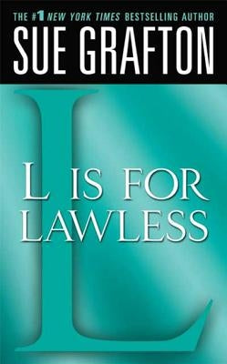 L Is for Lawless: A Kinsey Millhone Novel by Grafton, Sue