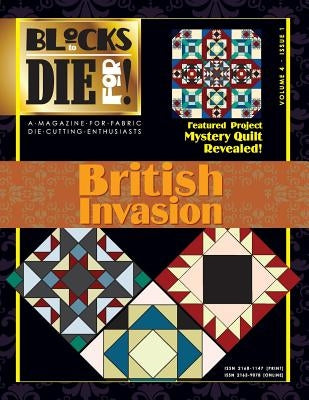 Blocks to Die For!: British Invasion by Love, Ebony