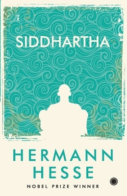 Siddhartha by Hesse, Hermann