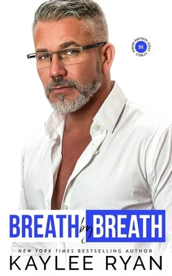 Breath by Breath by Ryan, Kaylee