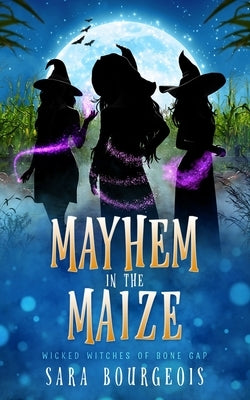 Mayhem in the Maize by Bourgeois, Sara