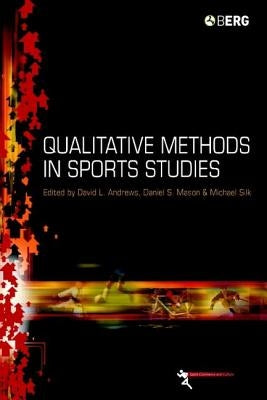 Qualitative Methods in Sports Studies by Georgina, Neophytou