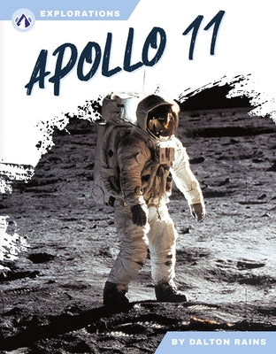 Apollo 11 by Rains, Dalton