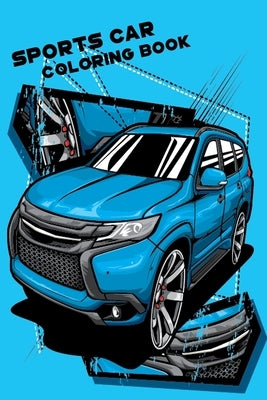 Sports car coloring book: Large Collection of sports cars - Coloring book for all gender by Zak, Ramou