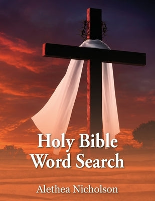 Holy Bible Word Search by Nicholson, Alethea