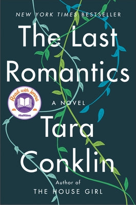 The Last Romantics by Conklin, Tara