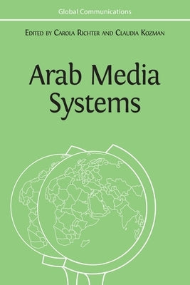 Arab Media Systems by Richter, Carola