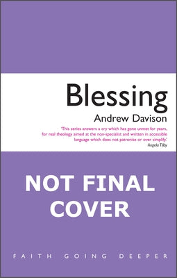 Blessing: Revised Updated Edition by Davison, Andrew