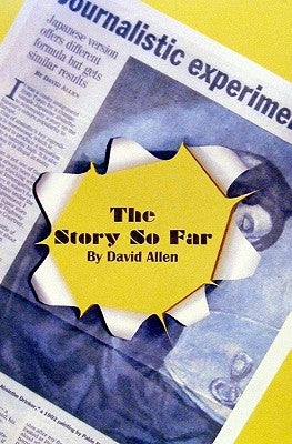 The Story So Far by Allen, David