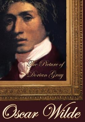 The Picture of Dorian Gray by Wilde, Oscar