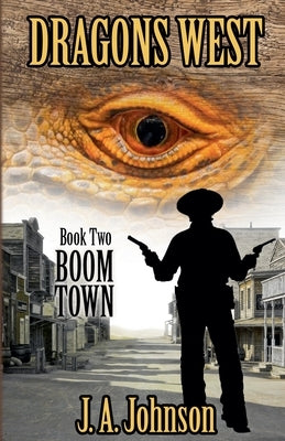 Boom Town by Johnson, J. a.
