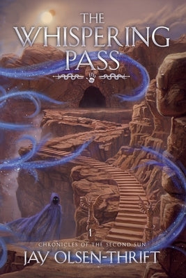 The Whispering Pass by Olsen-Thrift, Jay