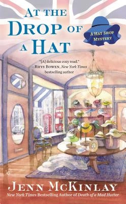 At the Drop of a Hat by McKinlay, Jenn