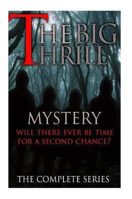 Mystery: The Big Thrill: Mystery, Suspense, Thriller, Suspense Crime Thriller by Grace, Amanda