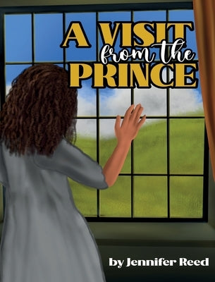 A Visit From The Prince by Reed, Jennifer