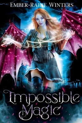 Impossible Magic by Winters, Ember-Raine
