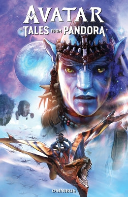 Avatar: Tales from Pandora Omnibus by Smith, Sherri L.