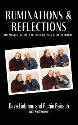 Ruminations & Reflections - The Musical Journey of Dave Liebman and Richie Beirach by Liebman, Dave