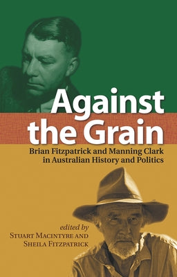 Against the Grain by MacIntyre, Stuart