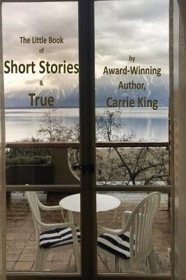 Short Stories & True (Black & White Edition) by King, Carrie