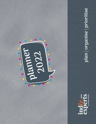 Pop Planner 2022: plan/organise/prioritise by Dettori, Ann