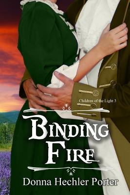 Binding Fire by Porter, Donna Hechler