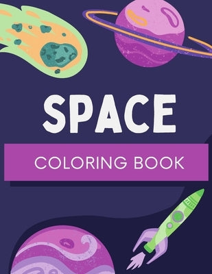 Space Coloring Book by Publishers, Augusta