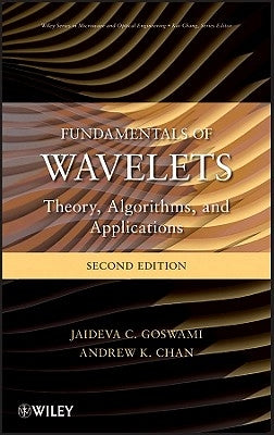 Wavelets 2e by Goswami, Jaideva C.