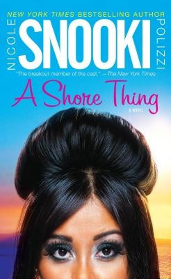 Shore Thing by Polizzi, Nicole Snooki